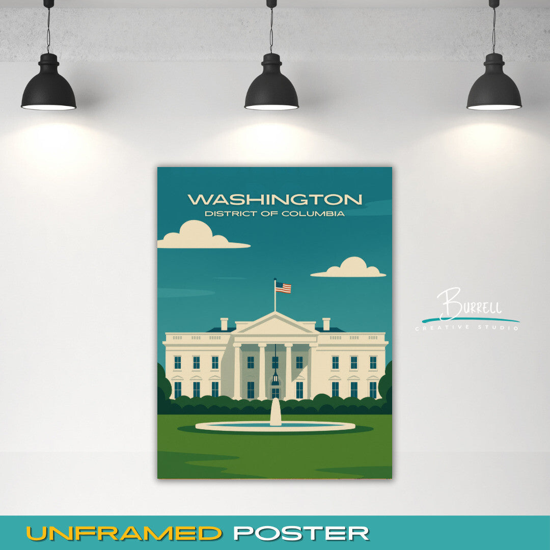 Washington District Of Columbia White House Travel Poster & Wall Art Poster Print