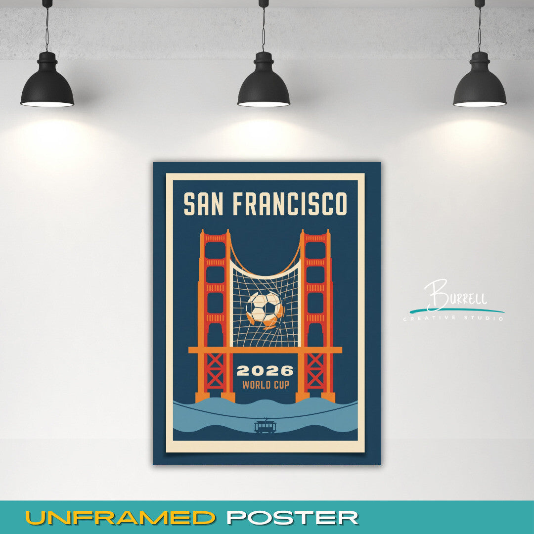 San Francisco United States 2026 World Cup Football Posters & Wall Art Poster Print