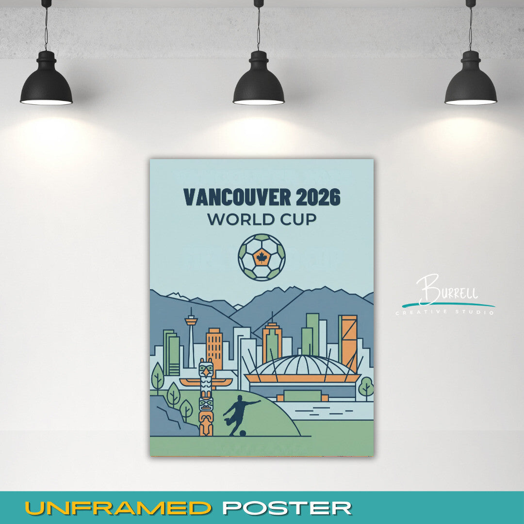 Vancouver Canada 2026 World Cup Football Posters & Wall Art Poster Print