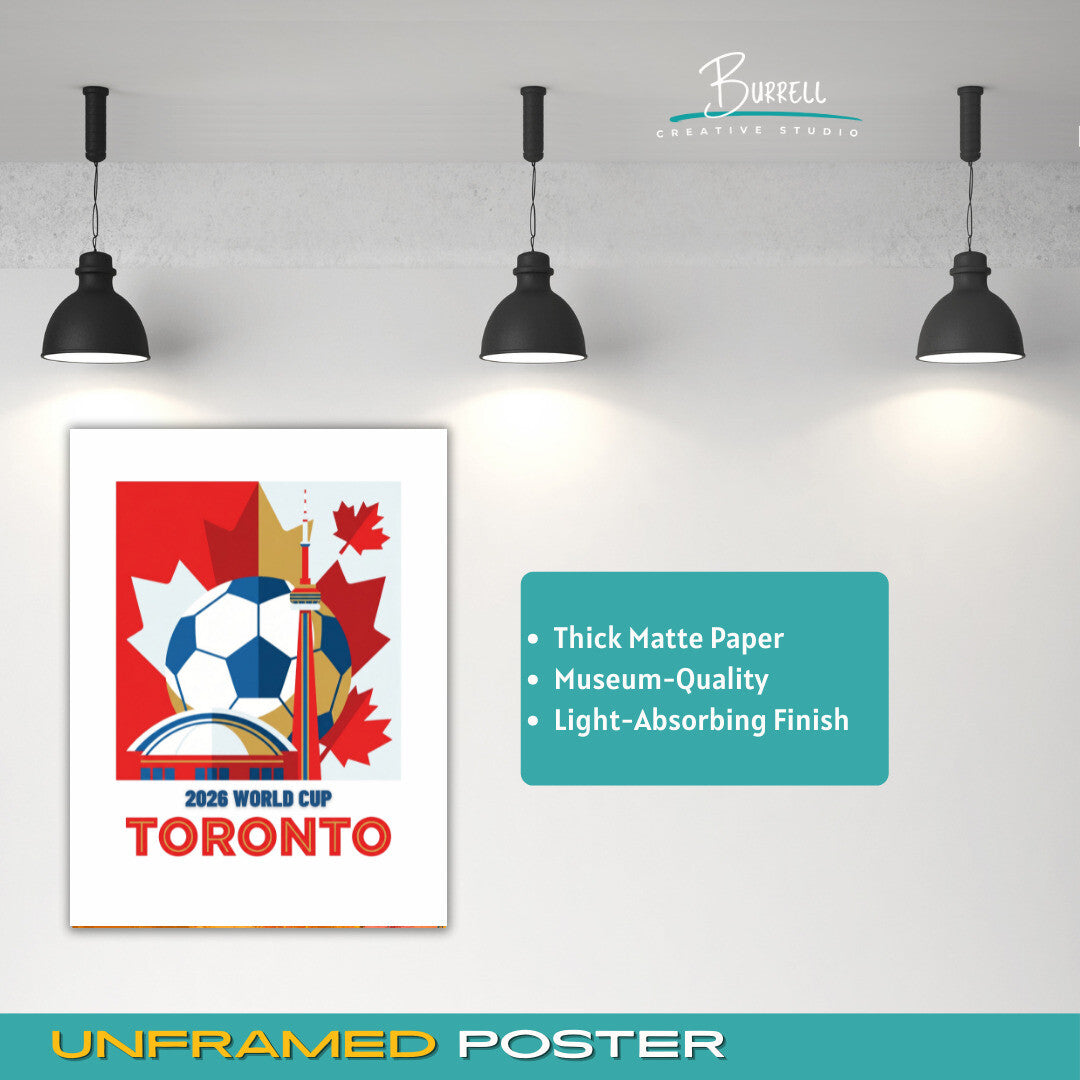 Toronto Canada 2026 World Cup Football Posters & Wall Art Poster Print