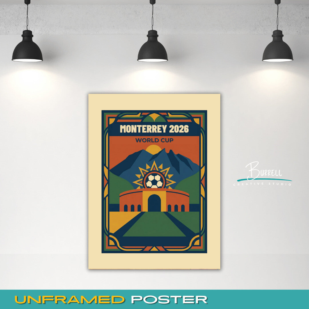 Monterrey Mexico 2026 World Cup Football Posters & Wall Art Poster Print