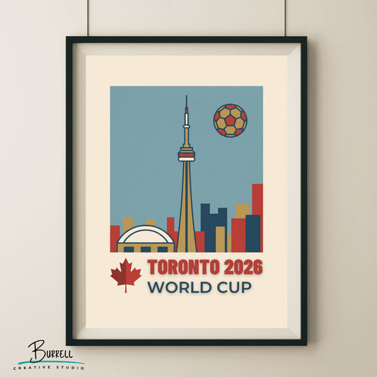 Toronto Canada 2026 World Cup Minimalist Football Posters & Wall Art Poster Print