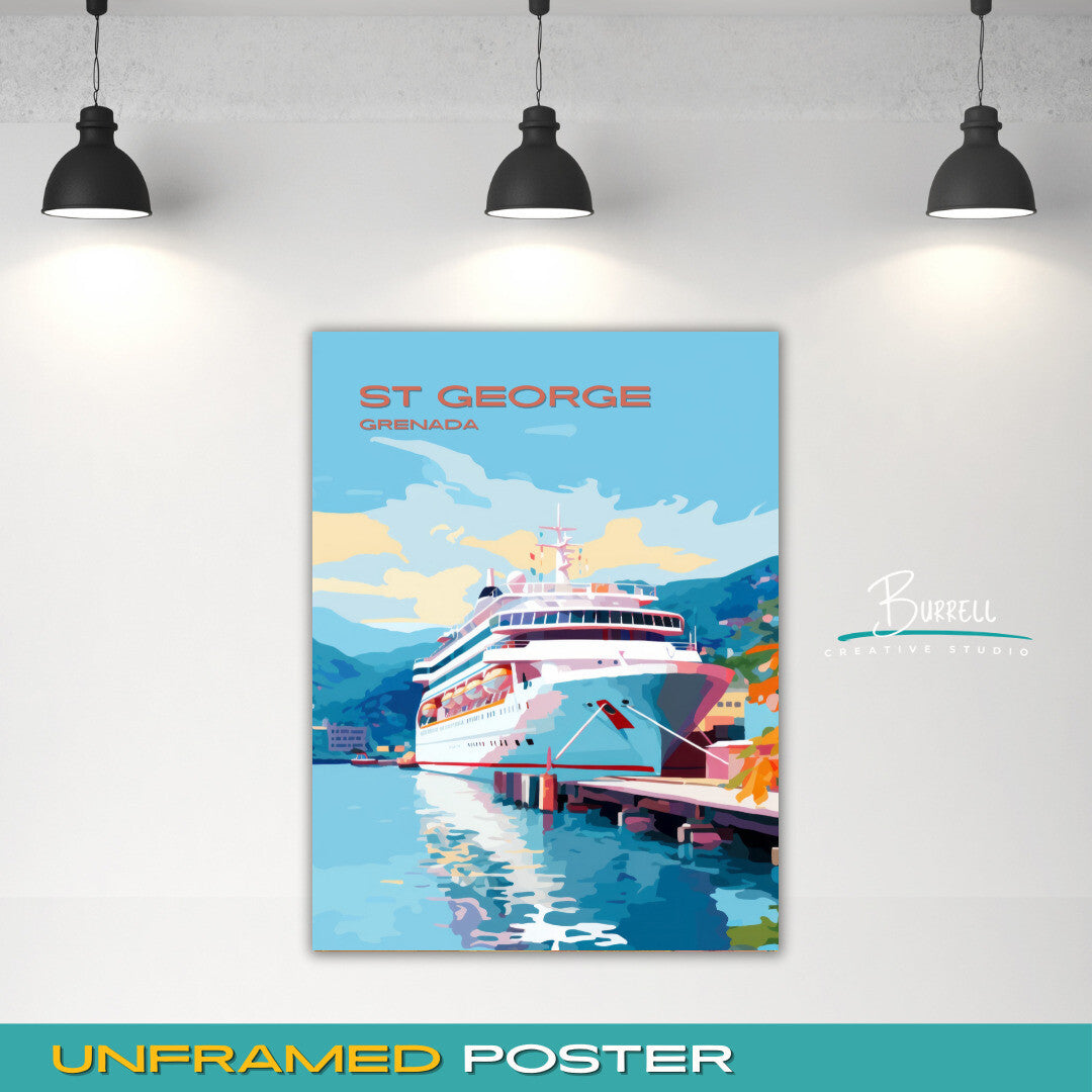 St George Grenada Cruise Ship Port Travel Poster & Wall Art Poster Print