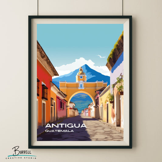 Antigua Guatemala Santa Catalina Arch Travel Poster & Wall Art Poster Print