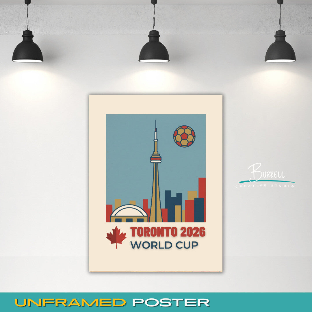 Toronto Canada 2026 World Cup Minimalist Football Posters & Wall Art Poster Print